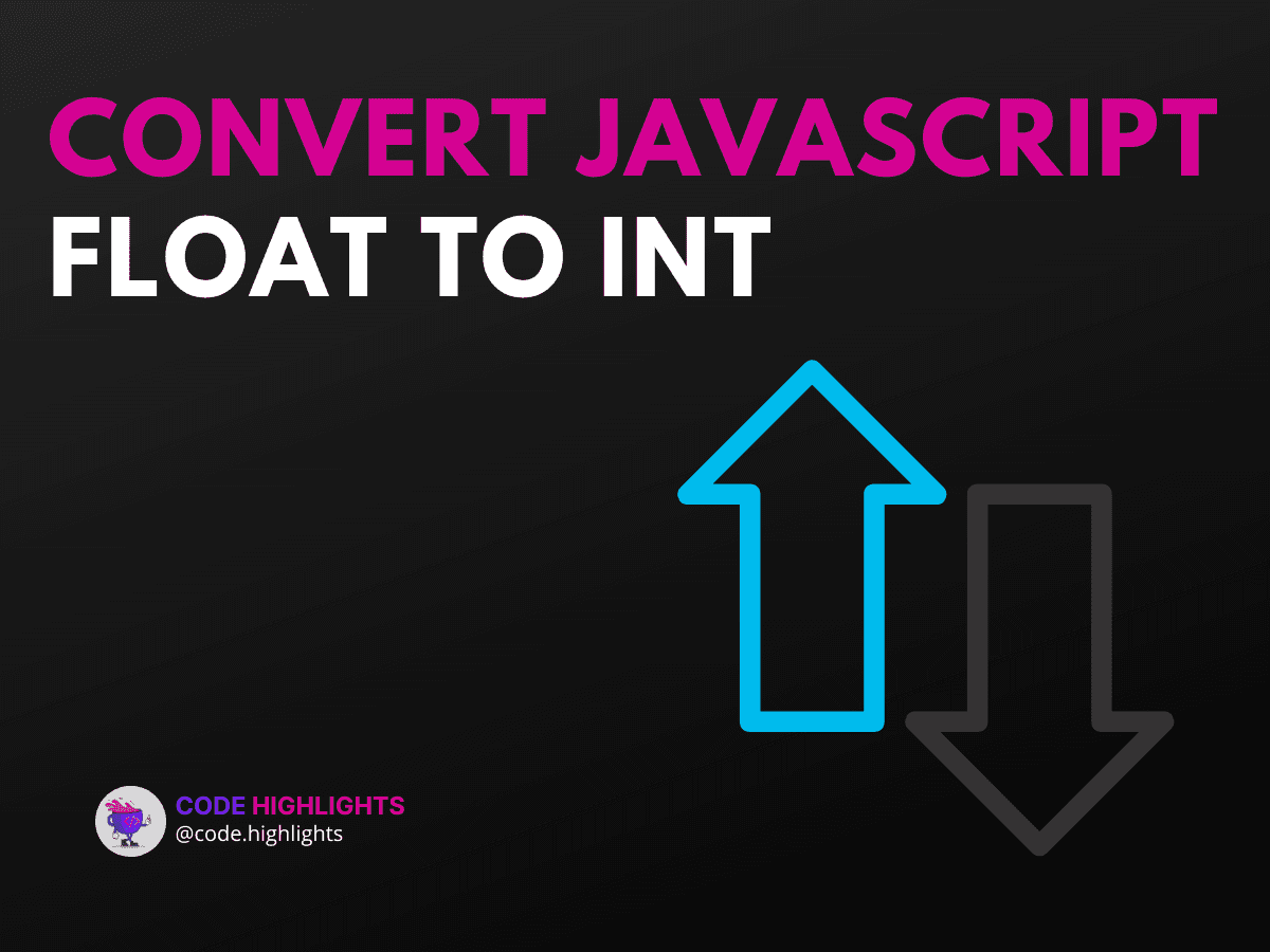 5 Easy Ways to Convert JavaScript Float to Int