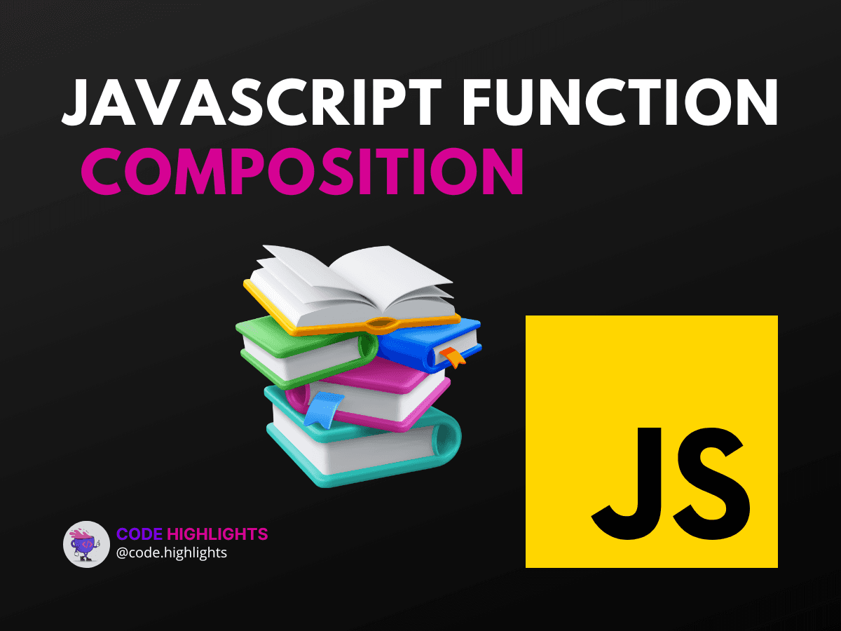 7 Proven Javascript Function Composition Techniques for 2024