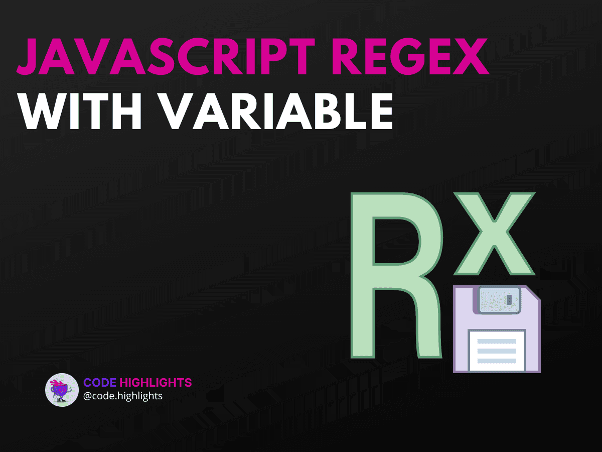 The Secret to Mastering JavaScript Regex with Variable