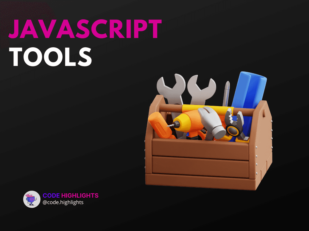 How to Choose JavaScript Tools for Maximum Efficiency Article