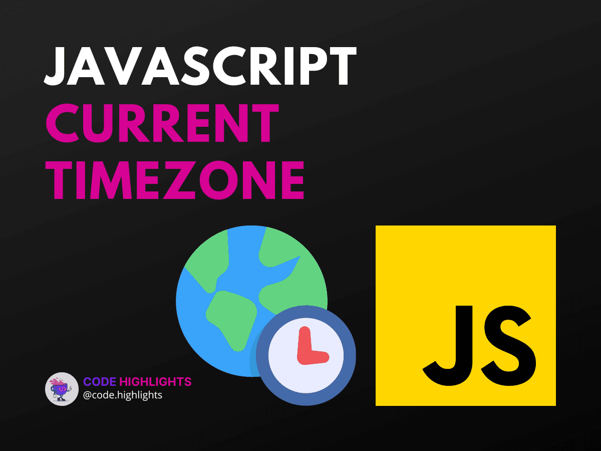 How to Get the Current Timezone in JavaScript