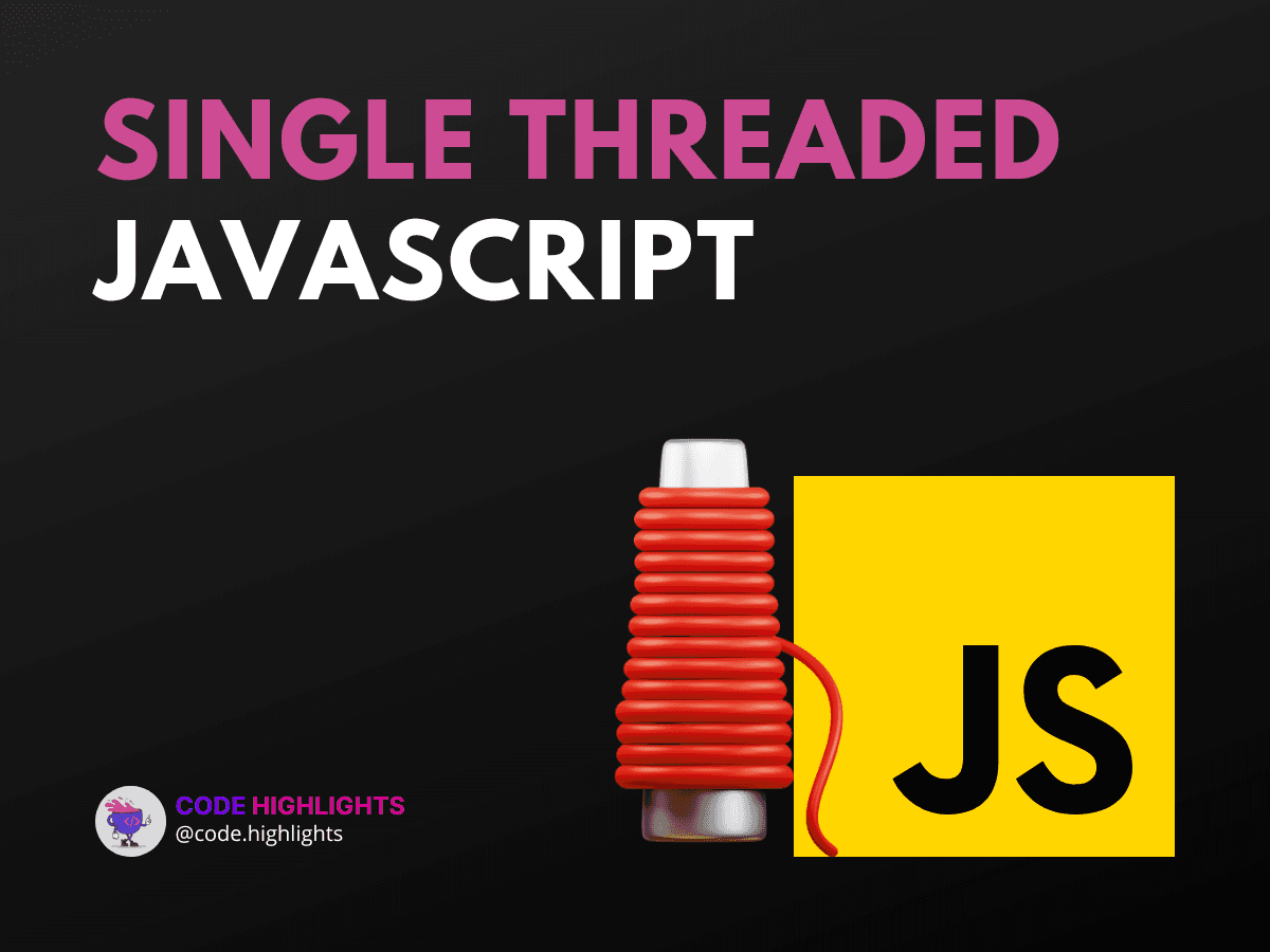 Single Threaded JavaScript: Top 5 Performance Tips