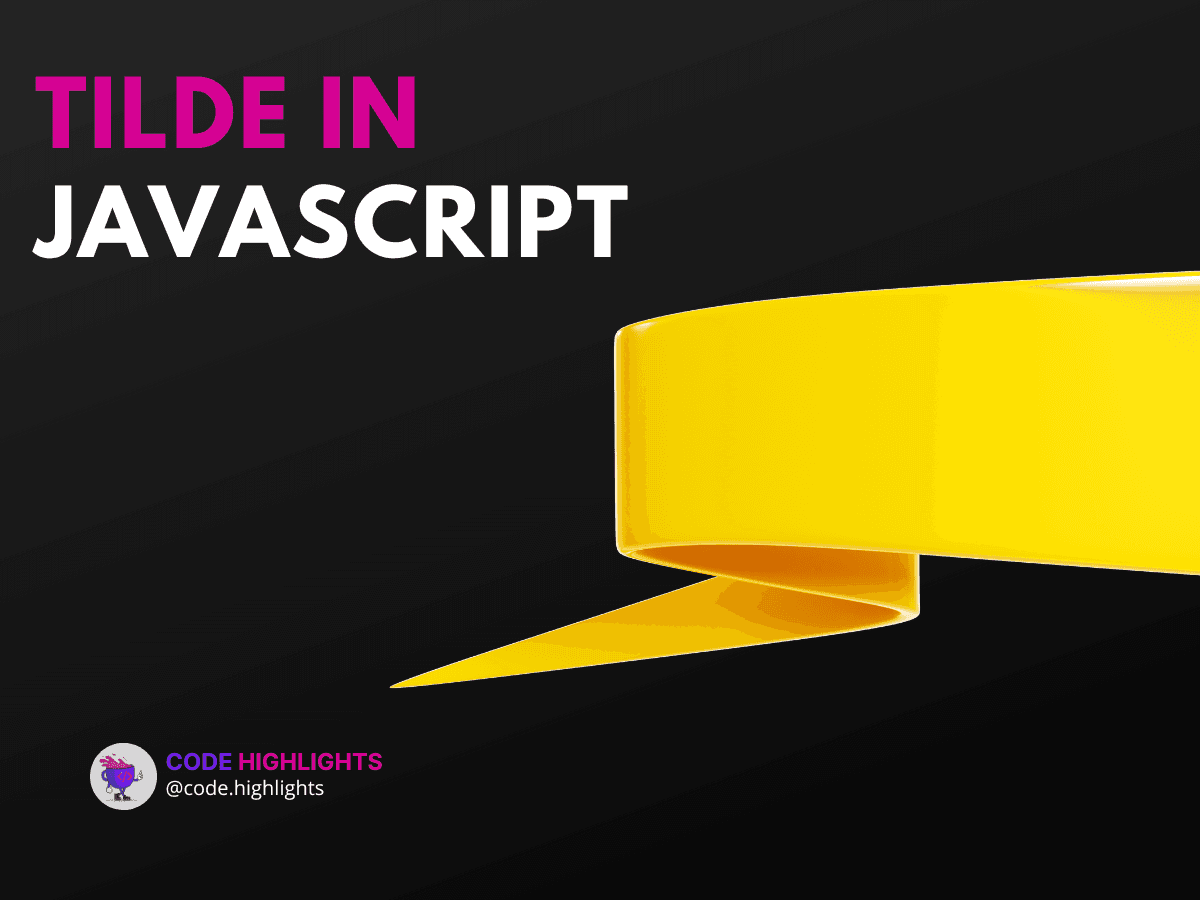 How to Use Tilde in JavaScript for Cleaner Code