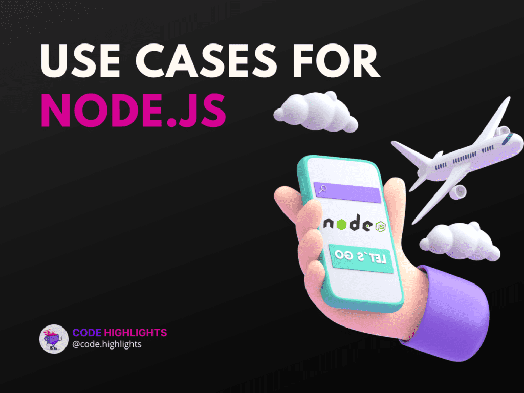 Use cases for Node.js