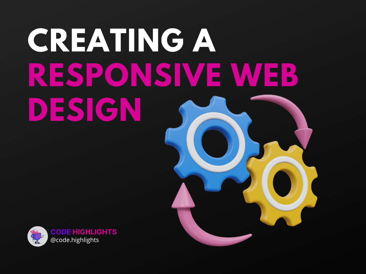 The Process of Creating a Responsive Web Design