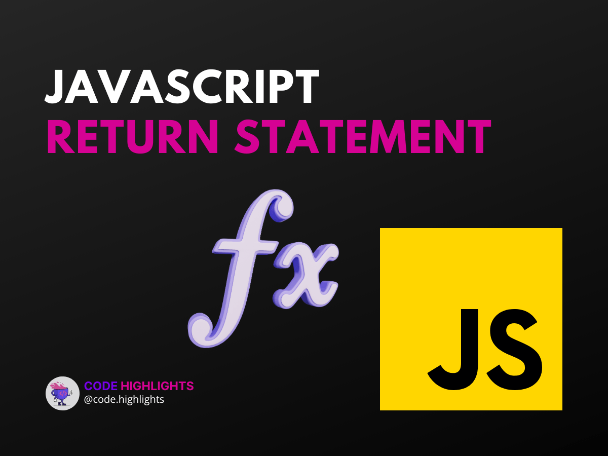 JavaScript return Statement